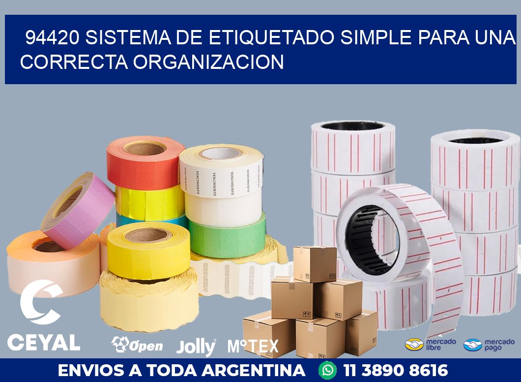 94420 SISTEMA DE ETIQUETADO SIMPLE PARA UNA CORRECTA ORGANIZACION