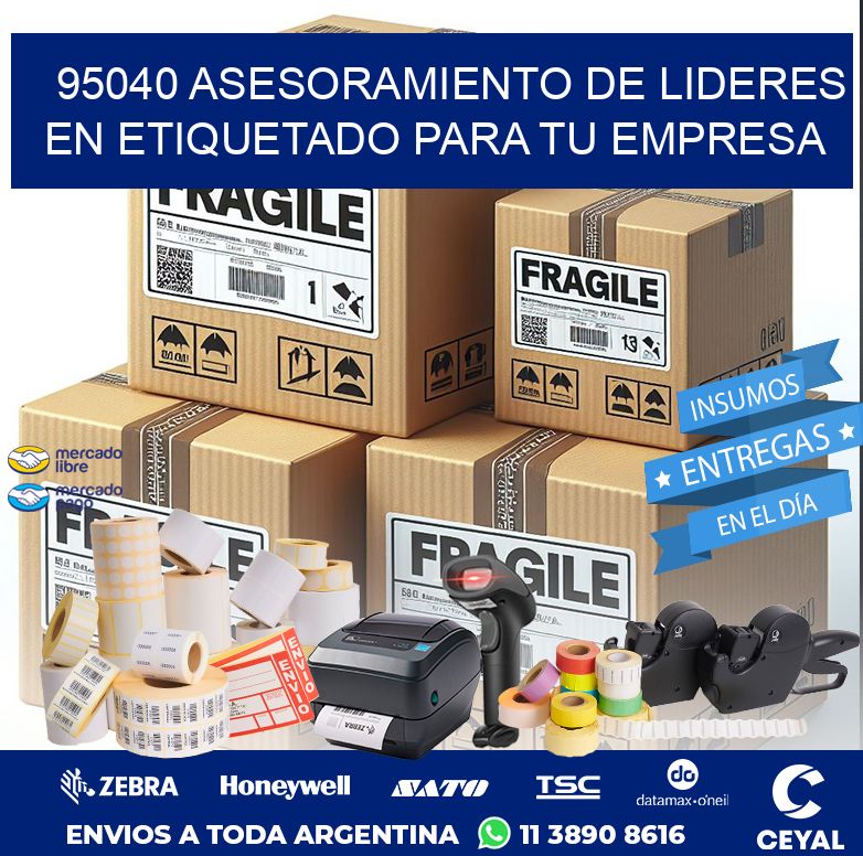 95040 ASESORAMIENTO DE LIDERES EN ETIQUETADO PARA TU EMPRESA