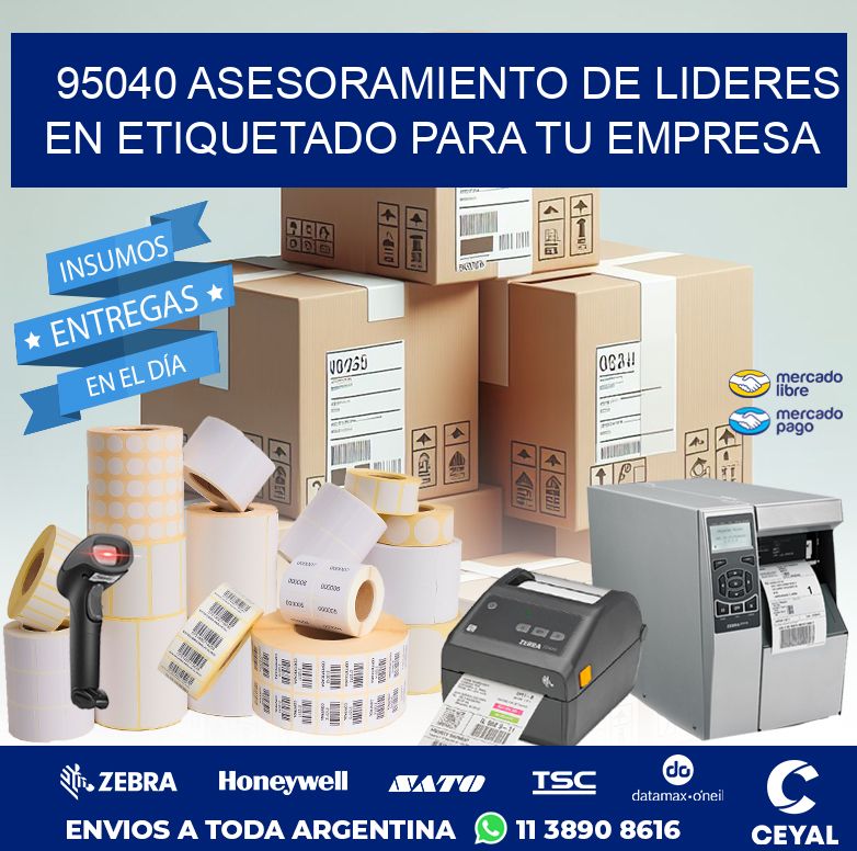 95040 ASESORAMIENTO DE LIDERES EN ETIQUETADO PARA TU EMPRESA