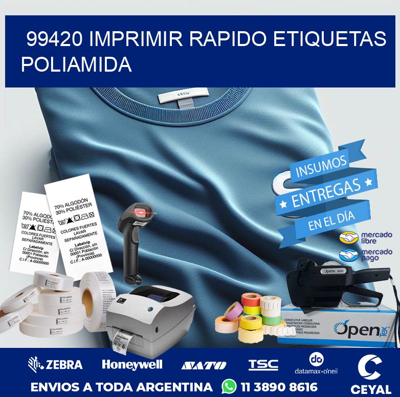 99420 IMPRIMIR RAPIDO ETIQUETAS POLIAMIDA