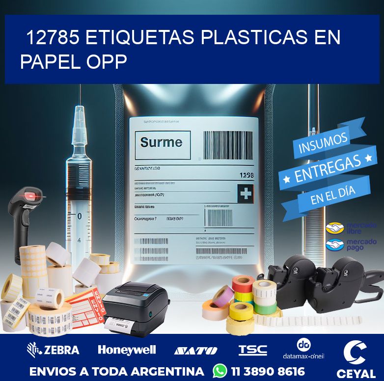 12785 ETIQUETAS PLASTICAS EN PAPEL OPP