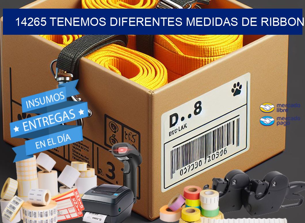 14265 TENEMOS DIFERENTES MEDIDAS DE RIBBON