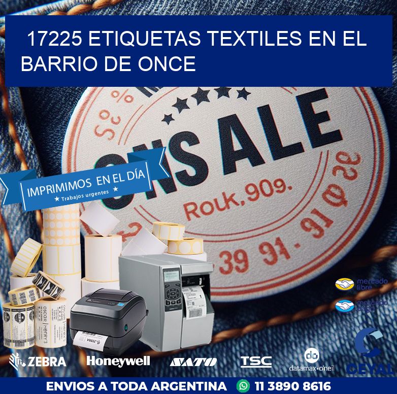 17225 ETIQUETAS TEXTILES EN EL BARRIO DE ONCE