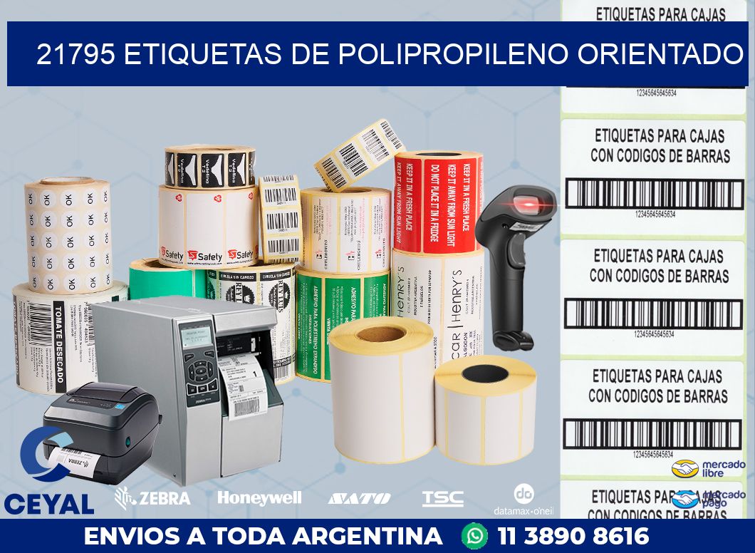 21795 ETIQUETAS DE POLIPROPILENO ORIENTADO