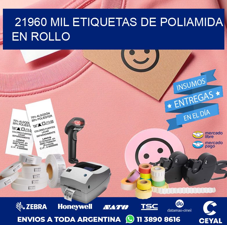 21960 MIL ETIQUETAS DE POLIAMIDA EN ROLLO