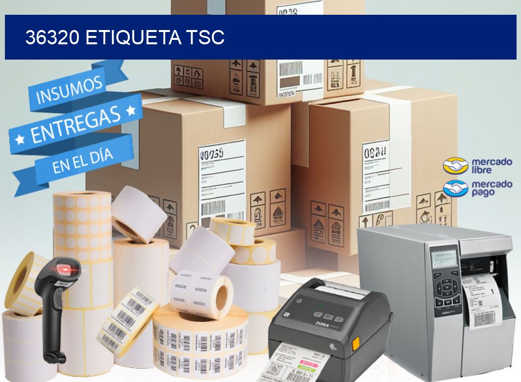 36320 etiqueta tsc