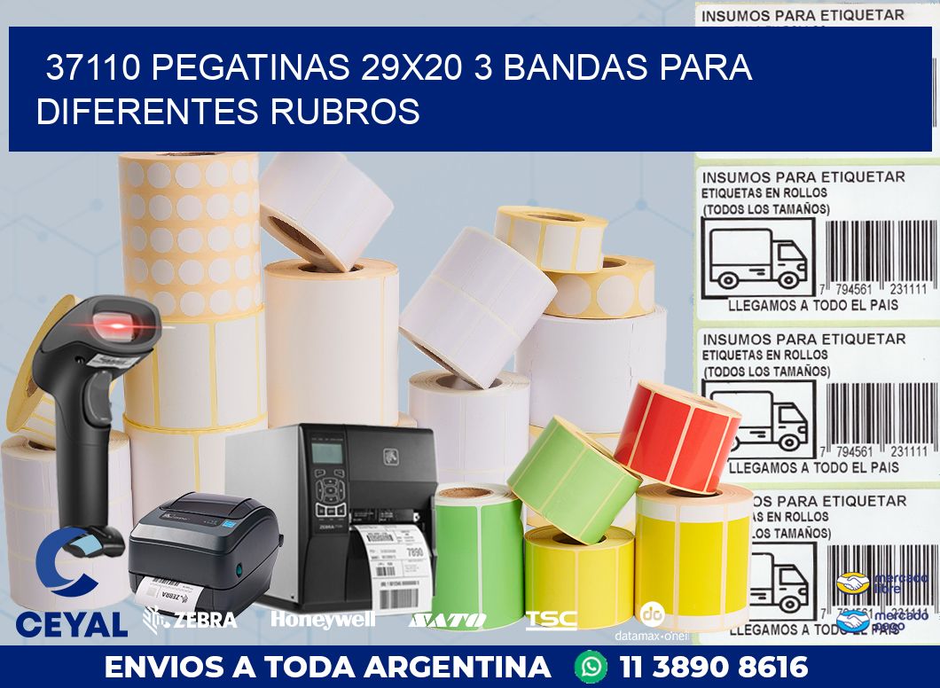 37110 PEGATINAS 29X20 3 BANDAS PARA DIFERENTES RUBROS
