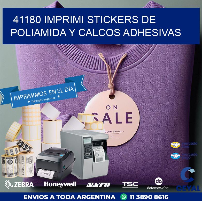 41180 IMPRIMI STICKERS DE POLIAMIDA Y CALCOS ADHESIVAS