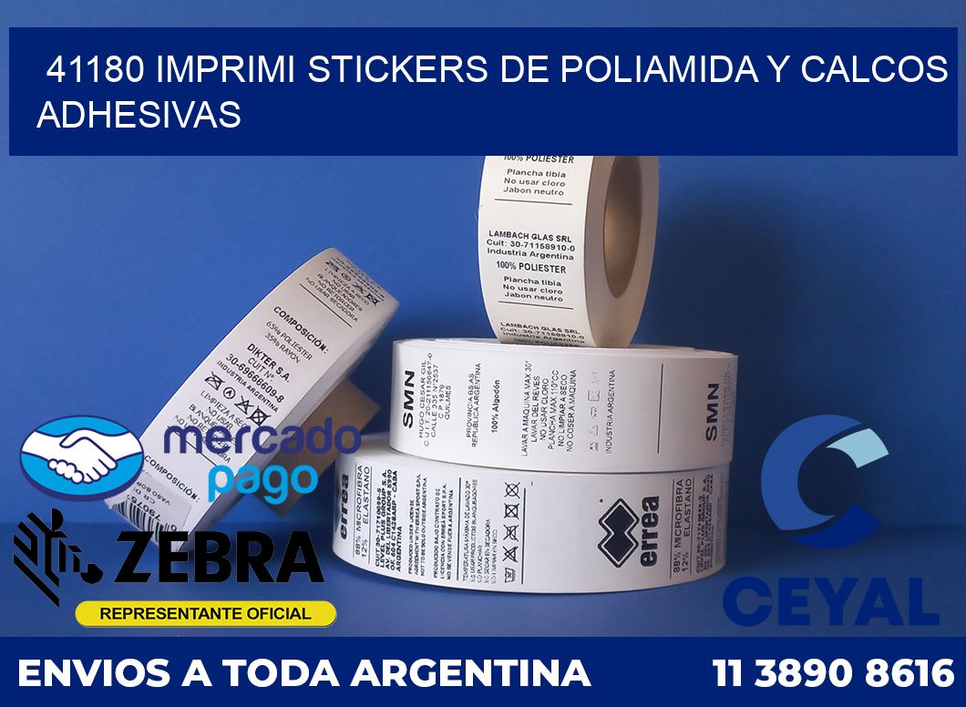 41180 IMPRIMI STICKERS DE POLIAMIDA Y CALCOS ADHESIVAS