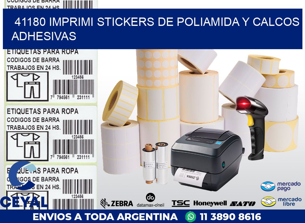 41180 IMPRIMI STICKERS DE POLIAMIDA Y CALCOS ADHESIVAS