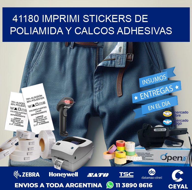 41180 IMPRIMI STICKERS DE POLIAMIDA Y CALCOS ADHESIVAS