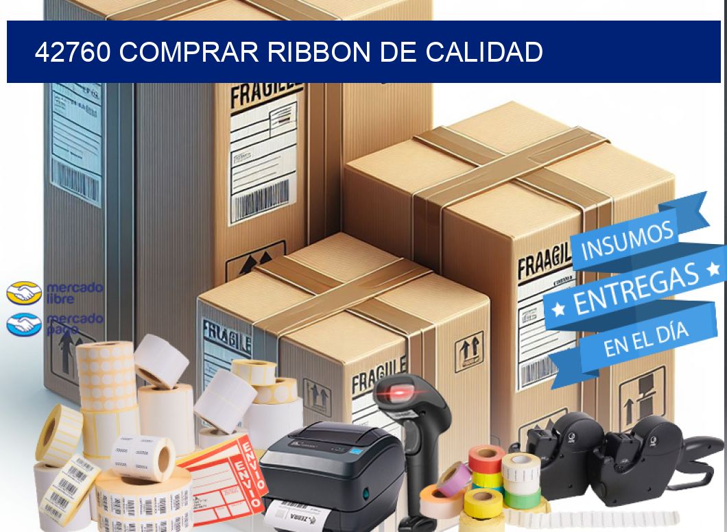 42760 COMPRAR RIBBON DE CALIDAD