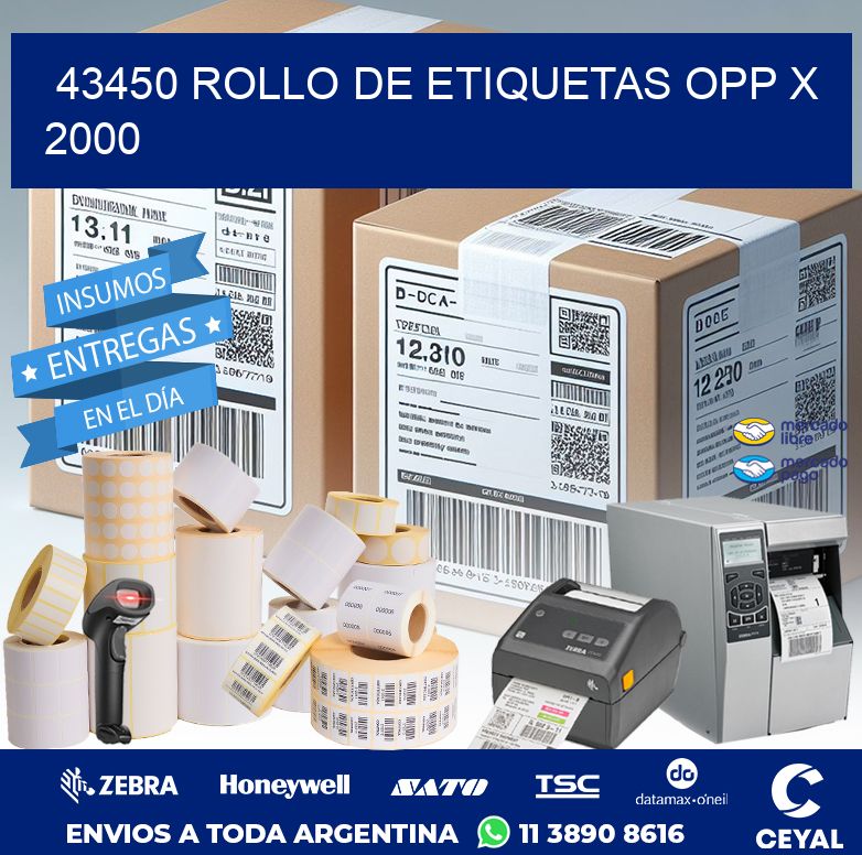 43450 ROLLO DE ETIQUETAS OPP X 2000