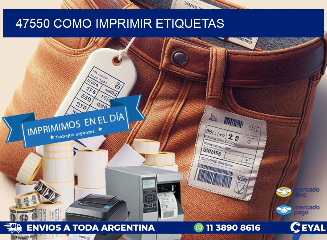 47550 como imprimir etiquetas