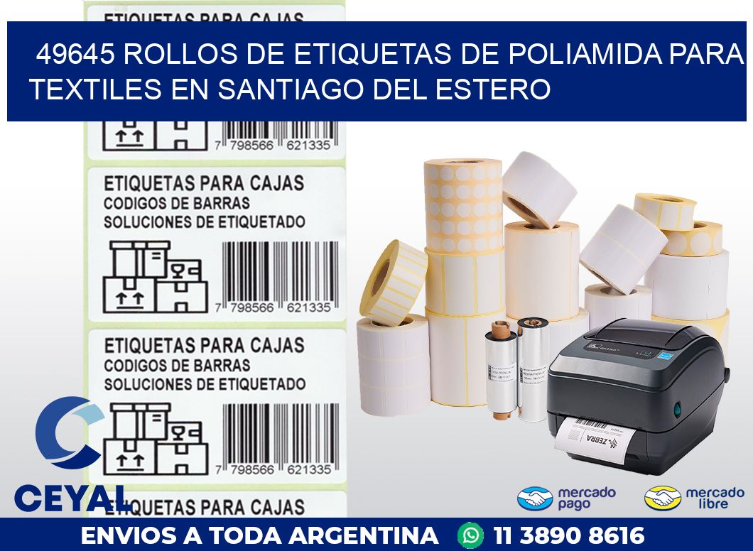 49645 ROLLOS DE ETIQUETAS DE POLIAMIDA PARA TEXTILES EN SANTIAGO DEL ESTERO