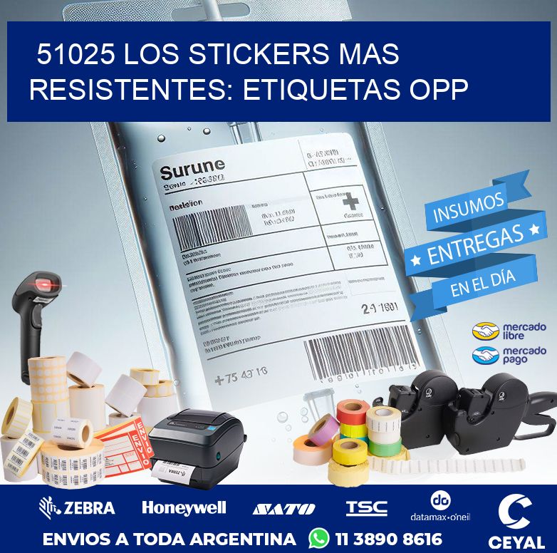 51025 LOS STICKERS MAS RESISTENTES: ETIQUETAS OPP