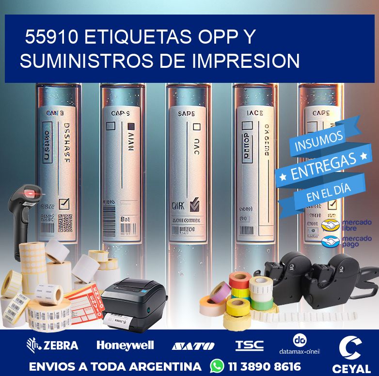 55910 ETIQUETAS OPP Y SUMINISTROS DE IMPRESION