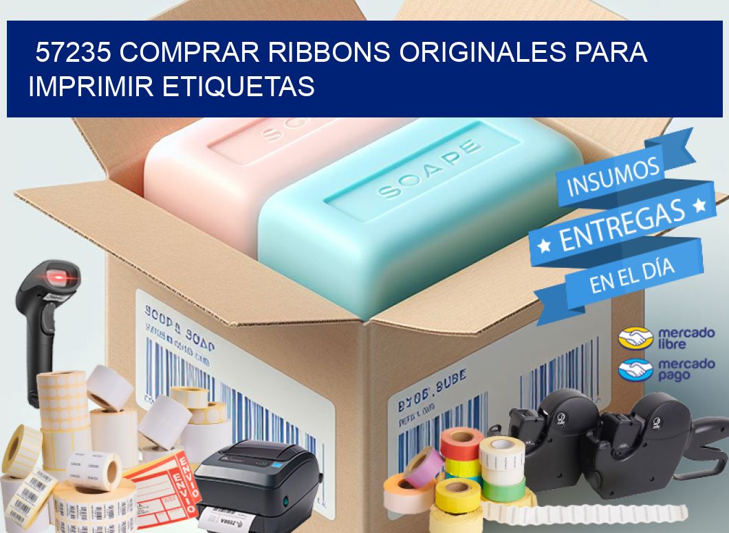 57235 COMPRAR RIBBONS ORIGINALES PARA IMPRIMIR ETIQUETAS