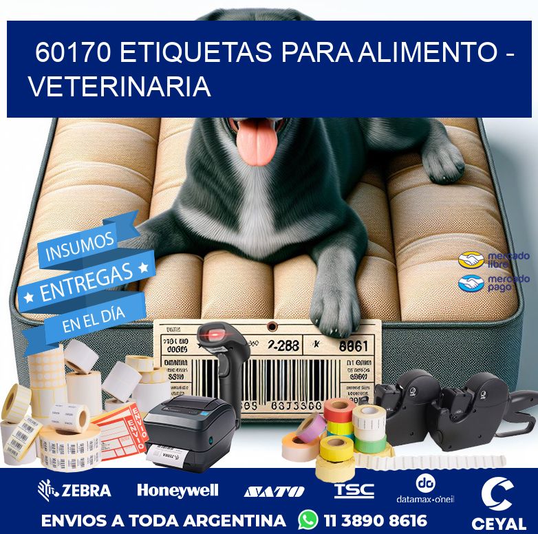 60170 ETIQUETAS PARA ALIMENTO - VETERINARIA