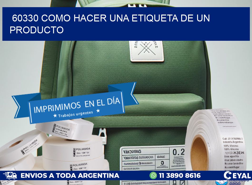 60330 como hacer una etiqueta de un producto