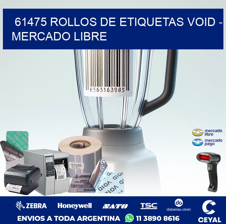 61475 ROLLOS DE ETIQUETAS VOID – MERCADO LIBRE