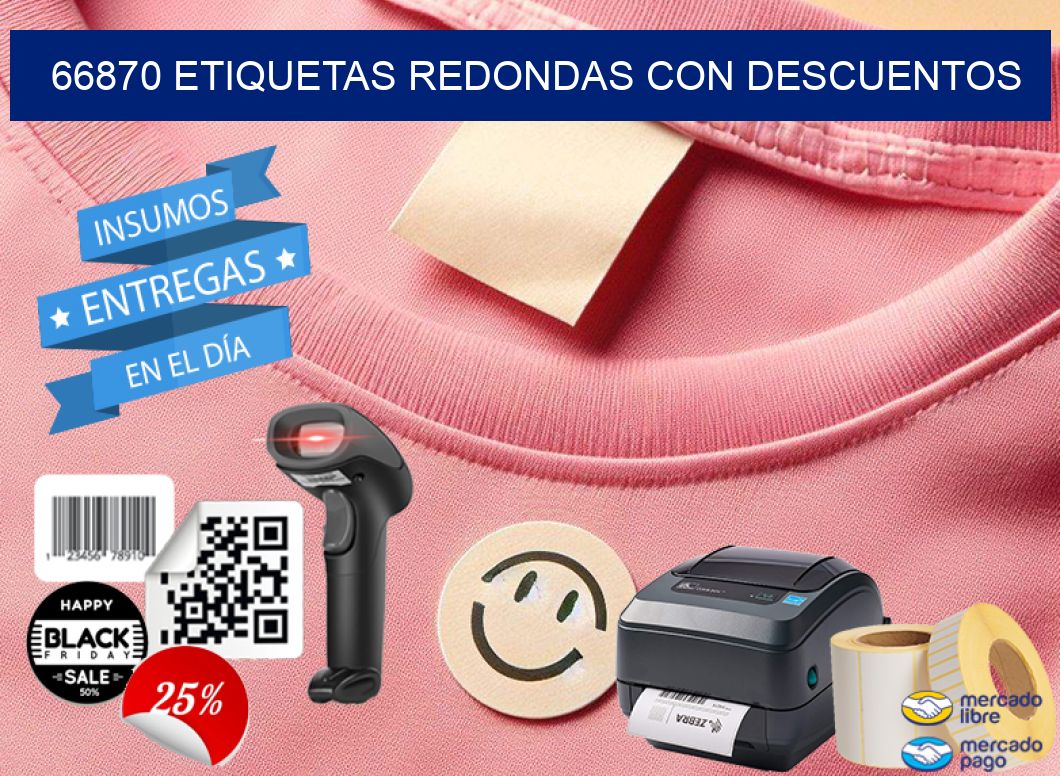 66870 ETIQUETAS REDONDAS CON DESCUENTOS