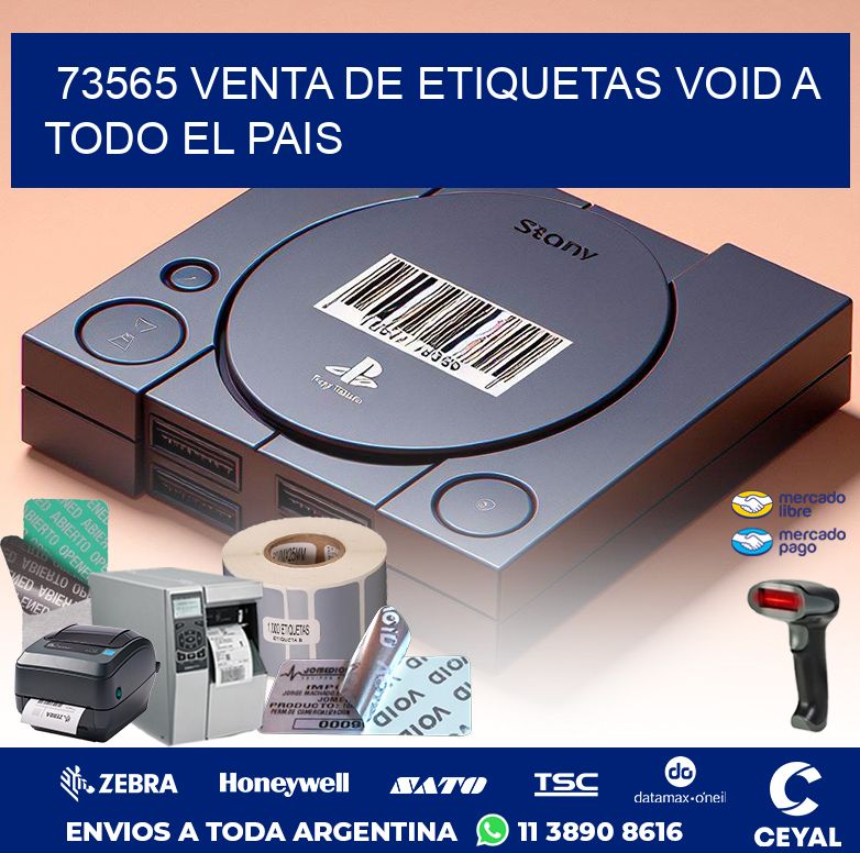73565 VENTA DE ETIQUETAS VOID A TODO EL PAIS