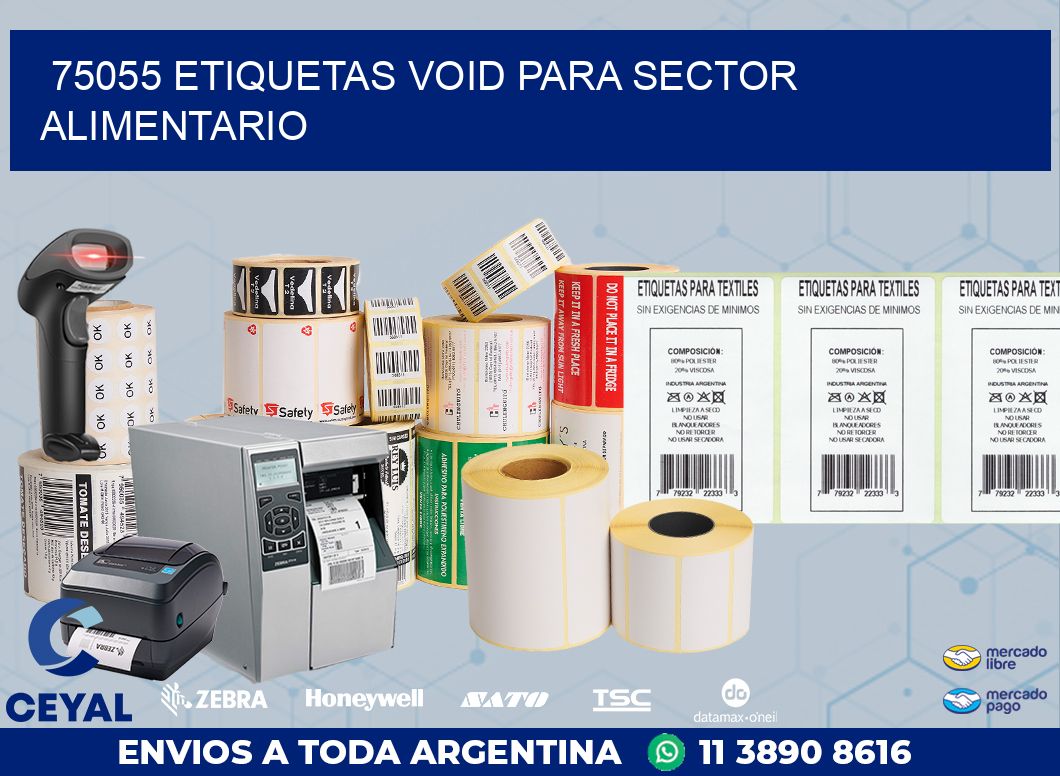 75055 ETIQUETAS VOID PARA SECTOR ALIMENTARIO
