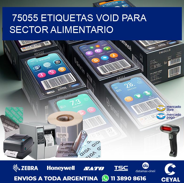 75055 ETIQUETAS VOID PARA SECTOR ALIMENTARIO