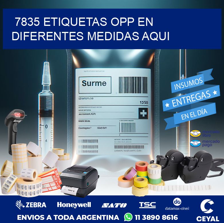 7835 ETIQUETAS OPP EN DIFERENTES MEDIDAS AQUI