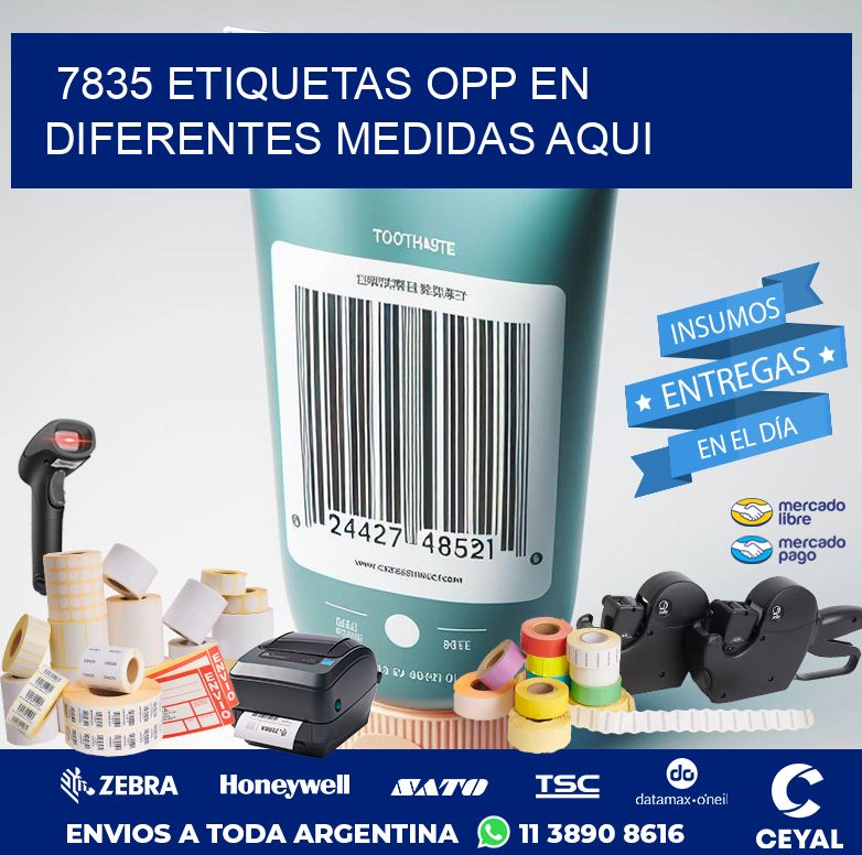 7835 ETIQUETAS OPP EN DIFERENTES MEDIDAS AQUI