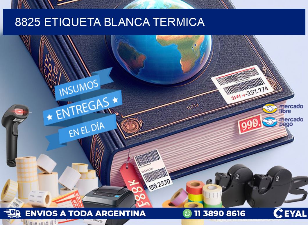 8825 etiqueta blanca termica
