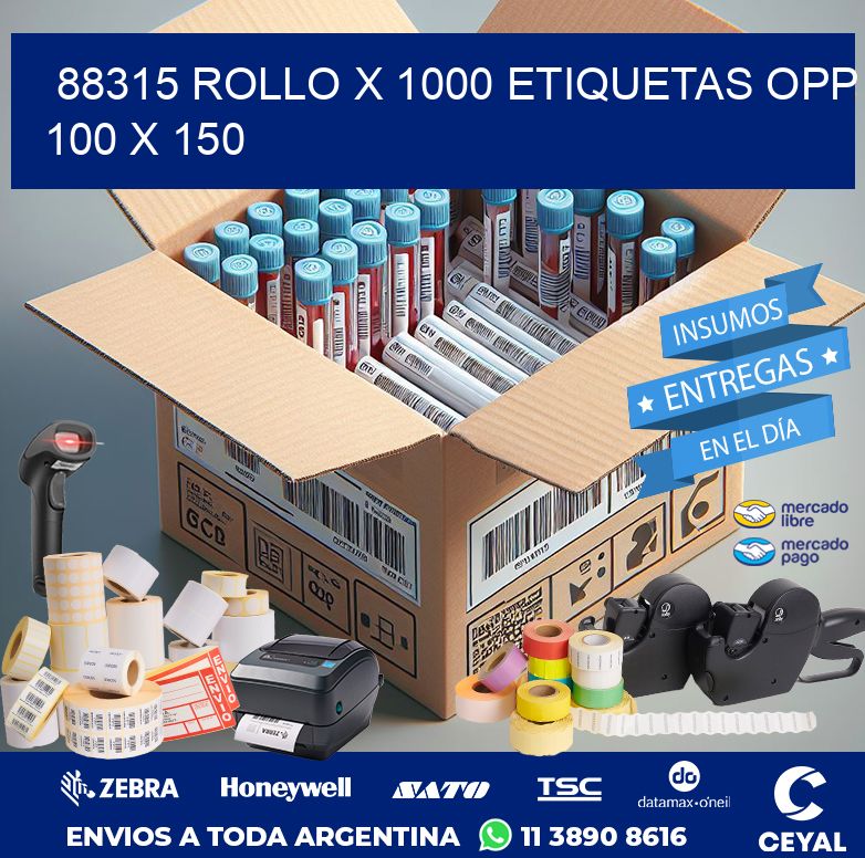 88315 ROLLO X 1000 ETIQUETAS OPP 100 X 150