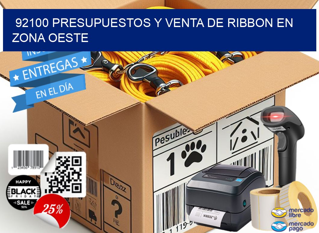 92100 PRESUPUESTOS Y VENTA DE RIBBON EN ZONA OESTE