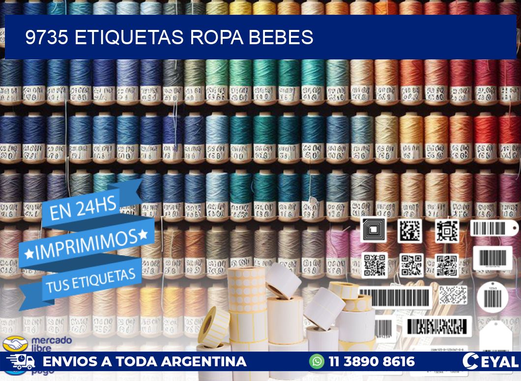 9735 ETIQUETAS ROPA BEBES