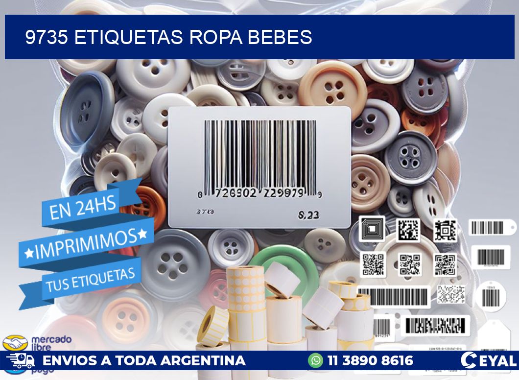 9735 ETIQUETAS ROPA BEBES