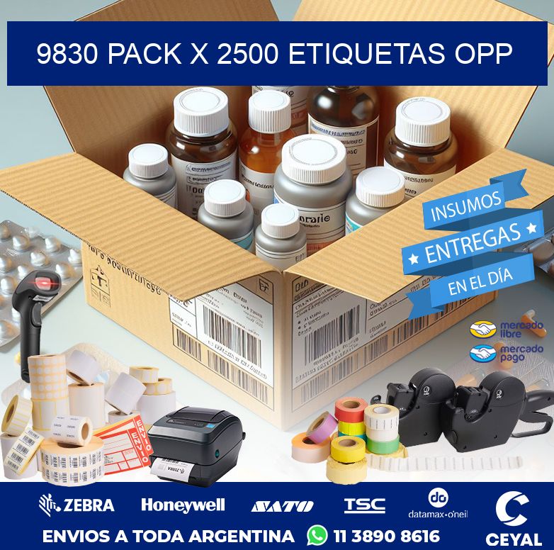 9830 PACK X 2500 ETIQUETAS OPP