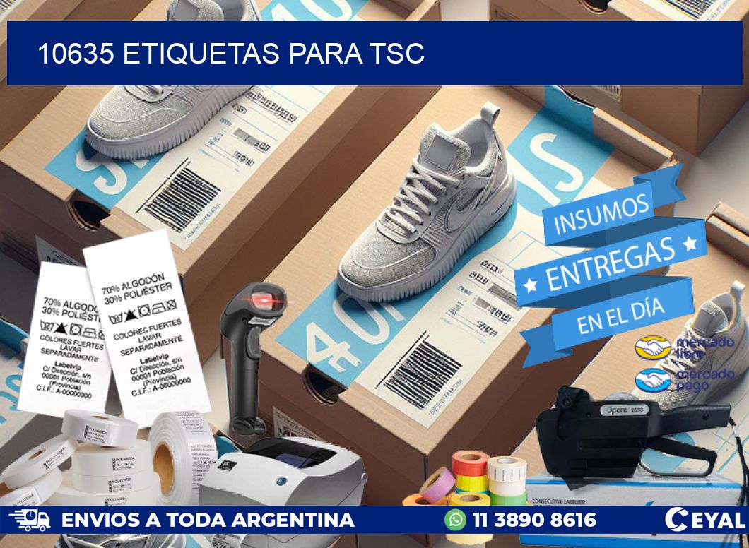 10635 ETIQUETAS PARA TSC