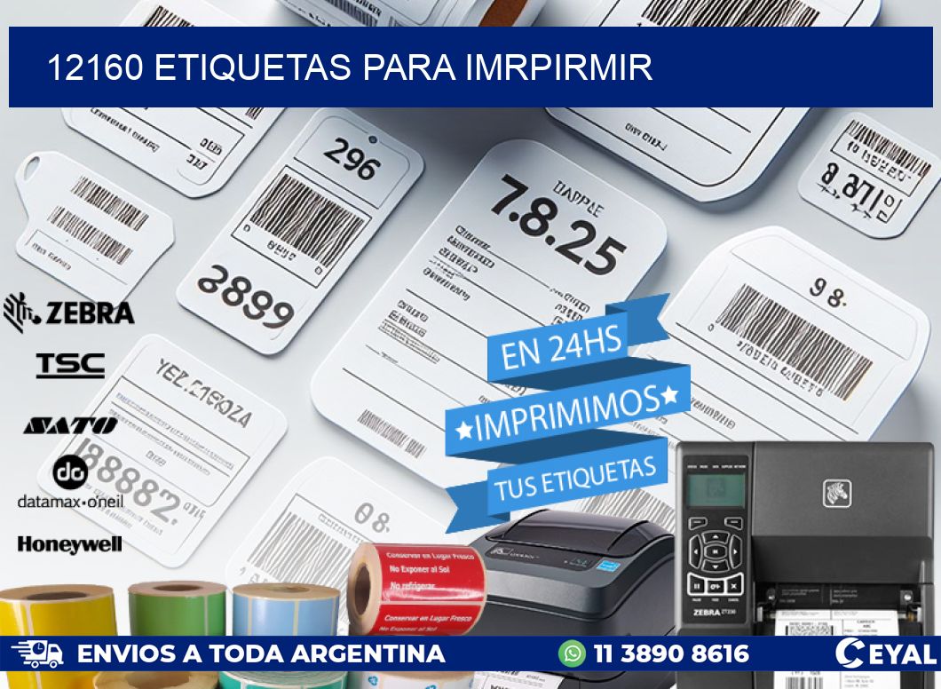 12160 ETIQUETAS PARA IMRPIRMIR