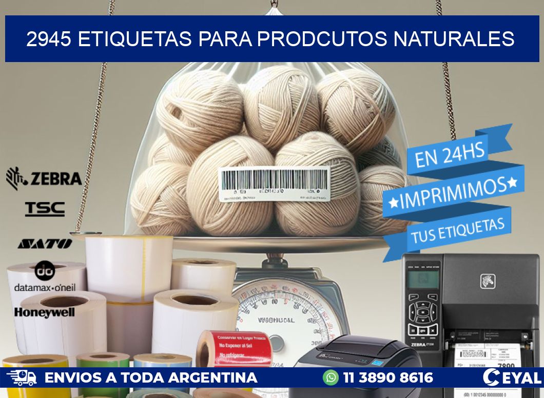 2945 ETIQUETAS PARA PRODCUTOS NATURALES