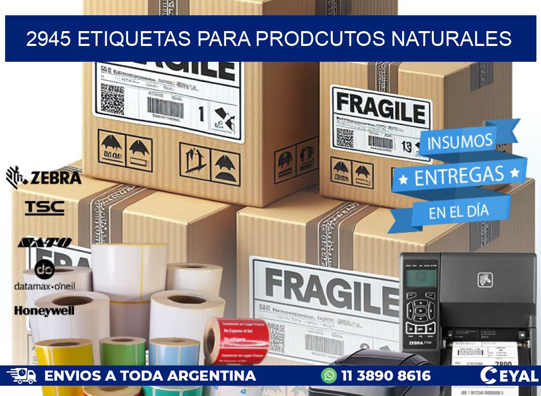 2945 ETIQUETAS PARA PRODCUTOS NATURALES