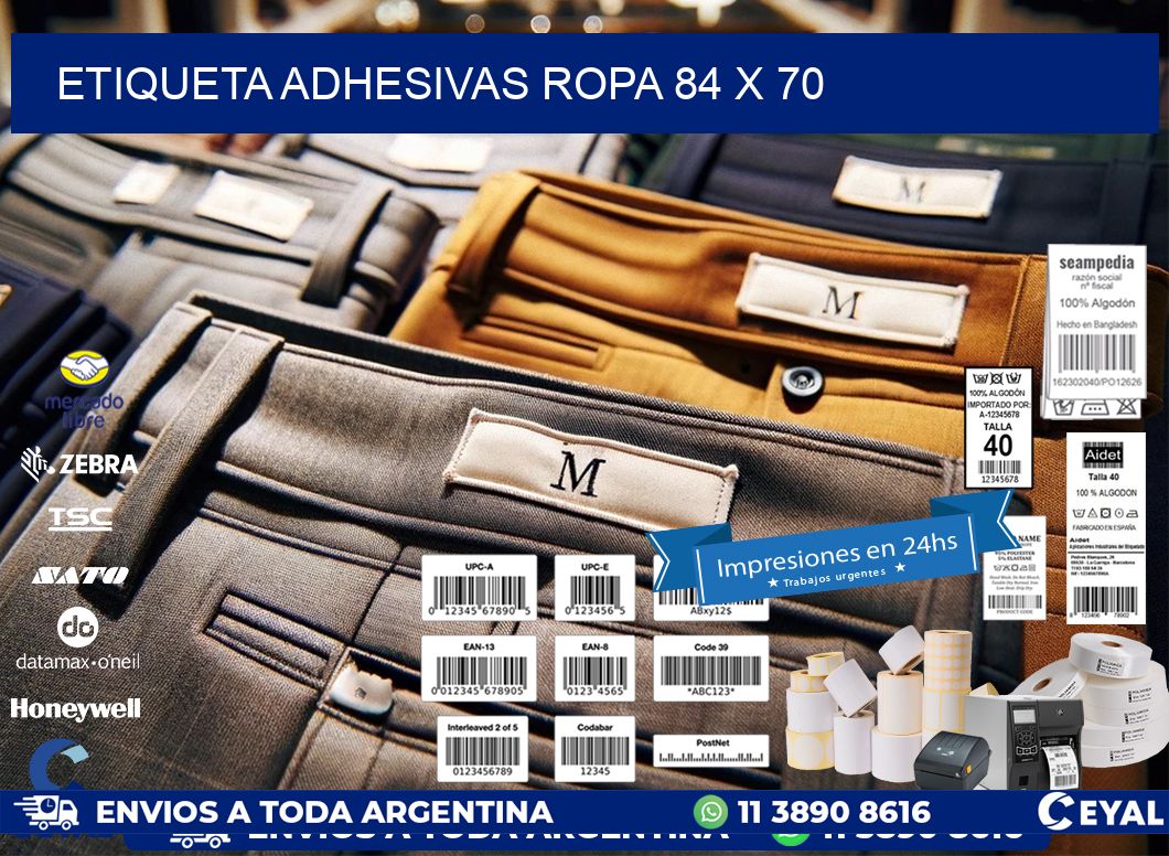 ETIQUETA ADHESIVAS ROPA 84 x 70