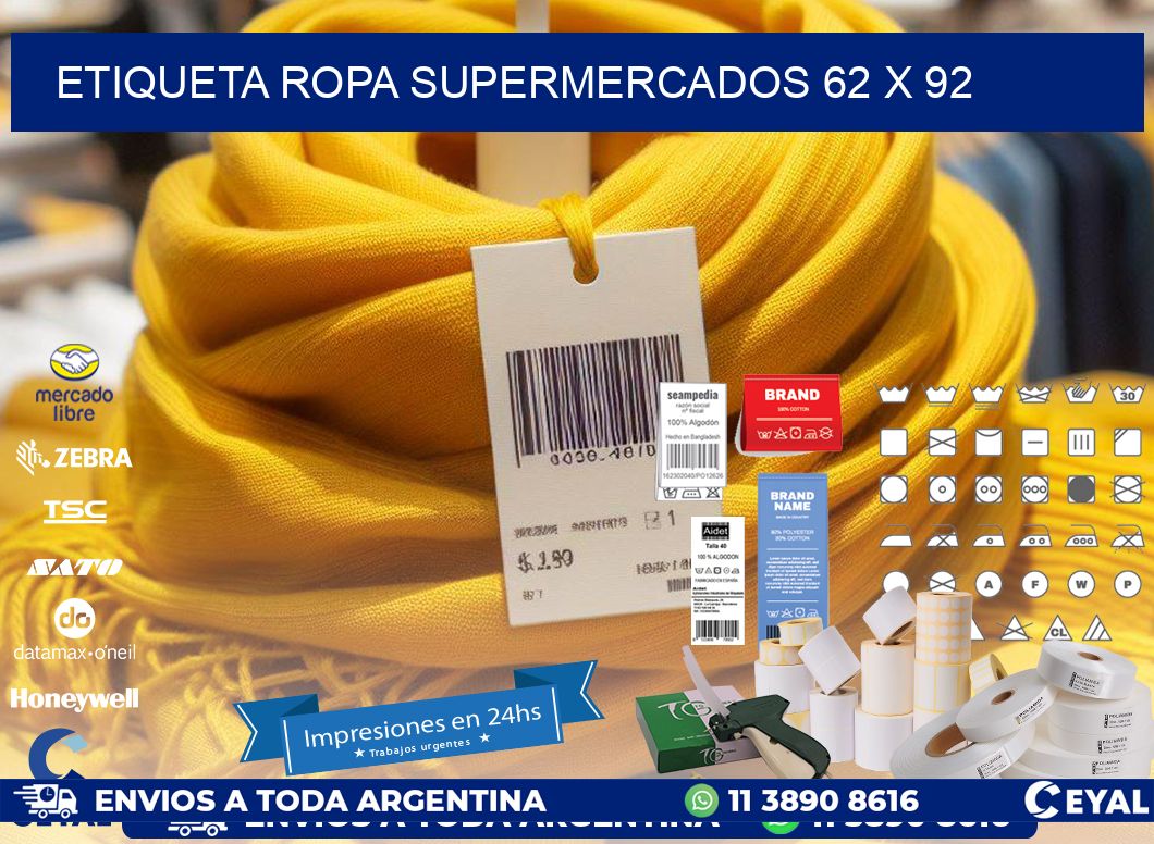 ETIQUETA ROPA SUPERMERCADOS 62 x 92