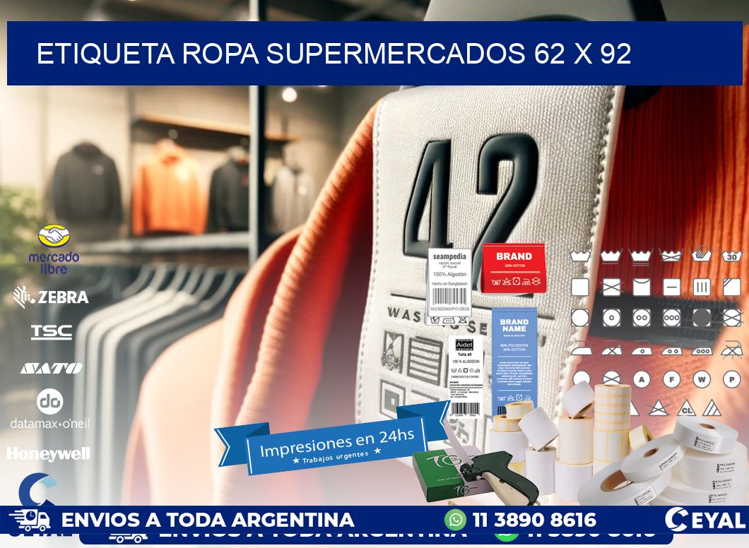 ETIQUETA ROPA SUPERMERCADOS 62 x 92
