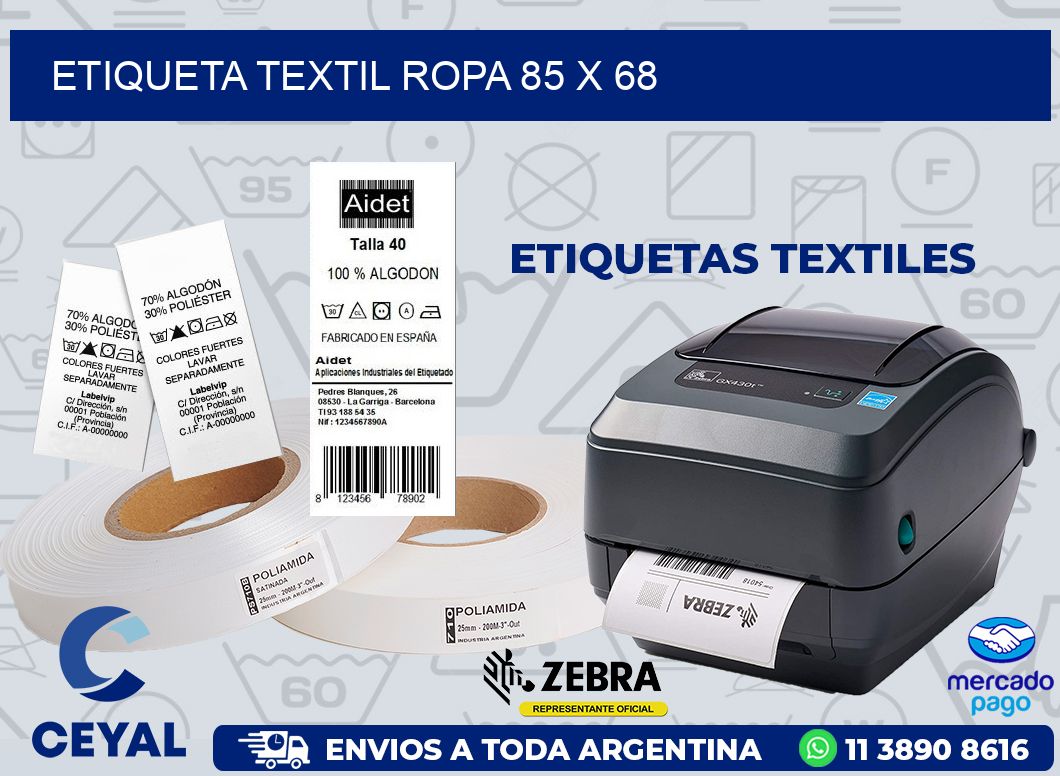 ETIQUETA TEXTIL ROPA 85 x 68