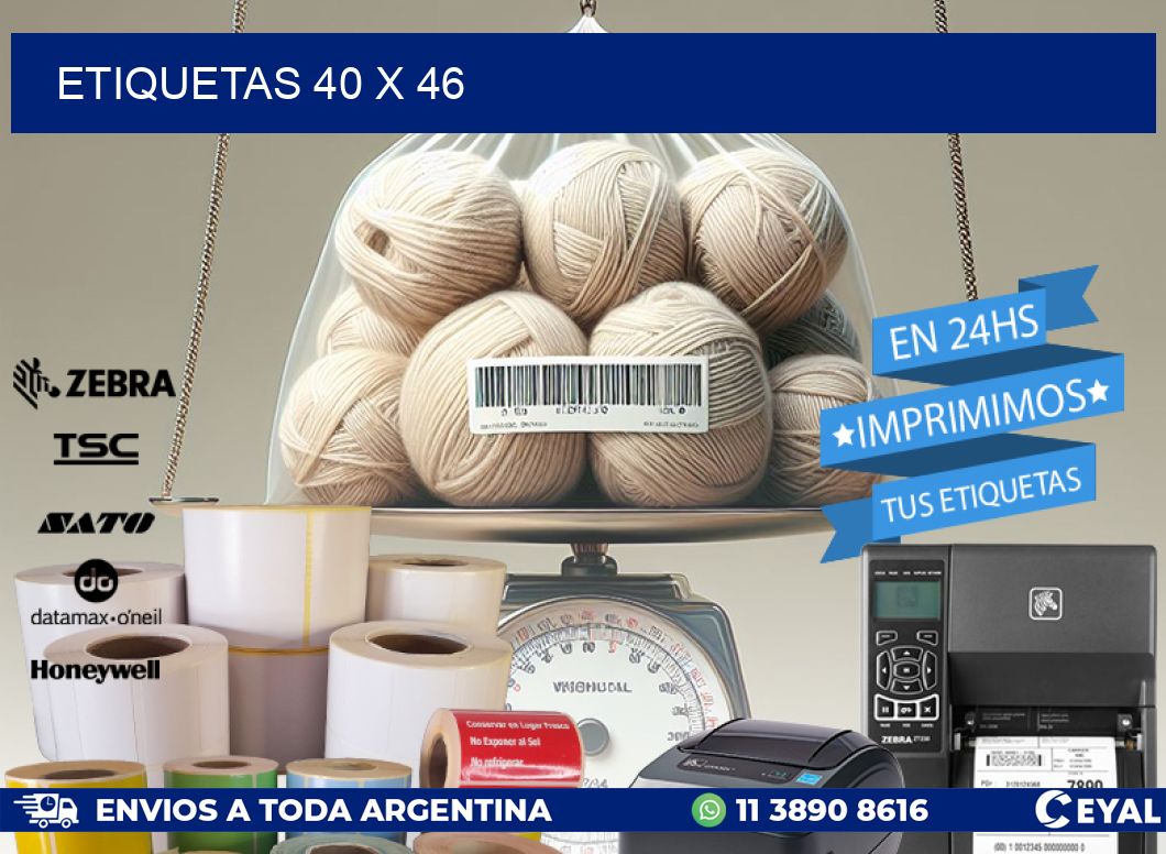 ETIQUETAS 40 x 46
