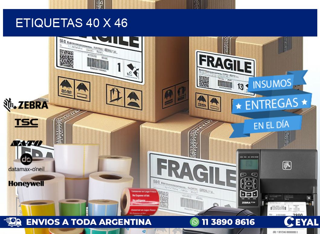 ETIQUETAS 40 x 46