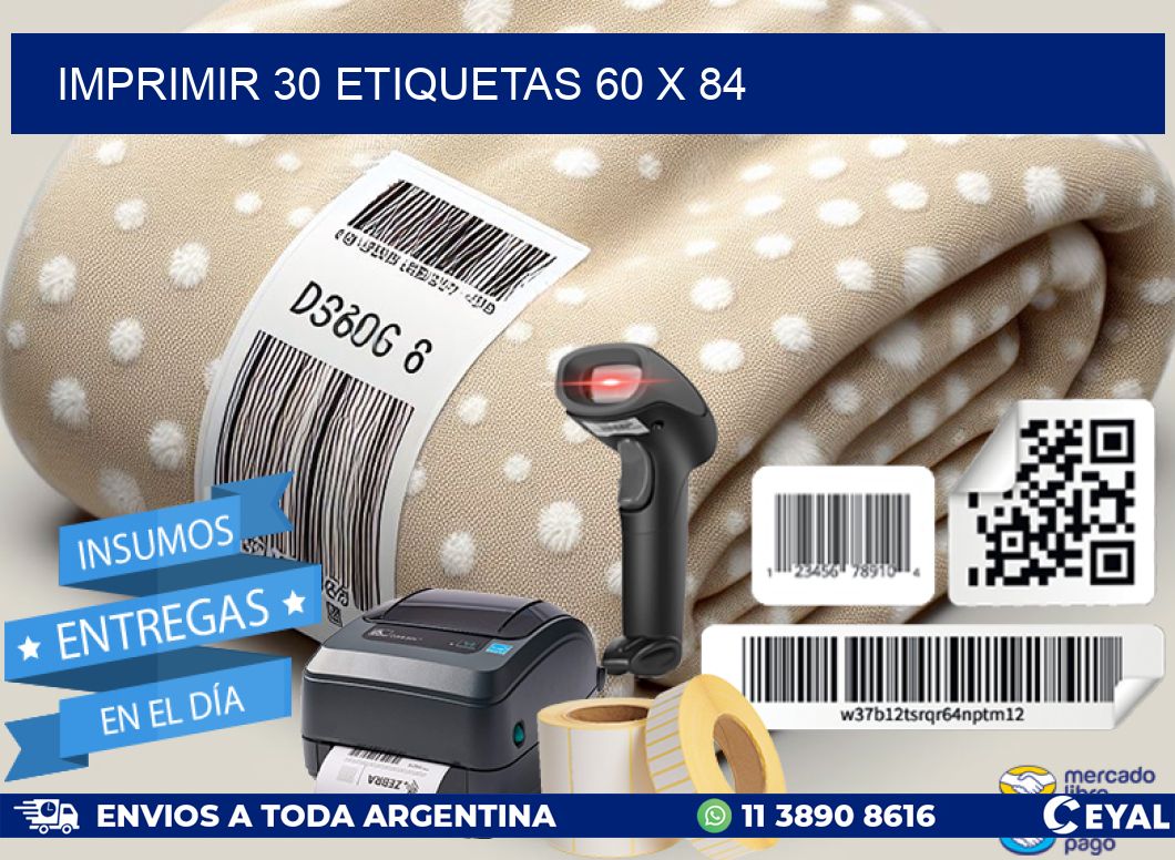 IMPRIMIR 30 ETIQUETAS 60 x 84