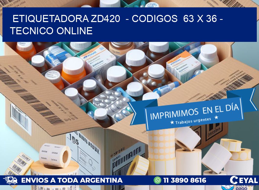 ETIQUETADORA ZD420  – CODIGOS  63 x 36 – TECNICO ONLINE