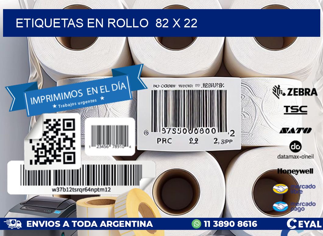 ETIQUETAS EN ROLLO 82 x 22